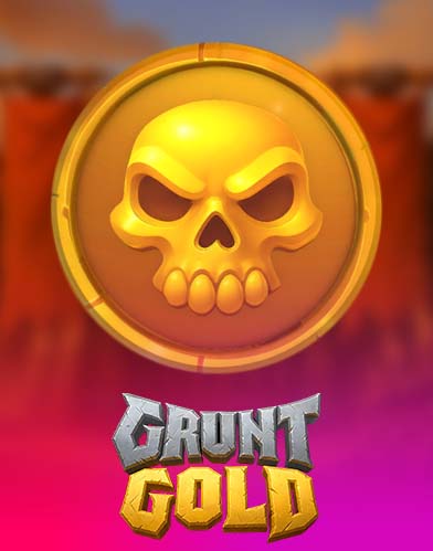 Grunt Gold